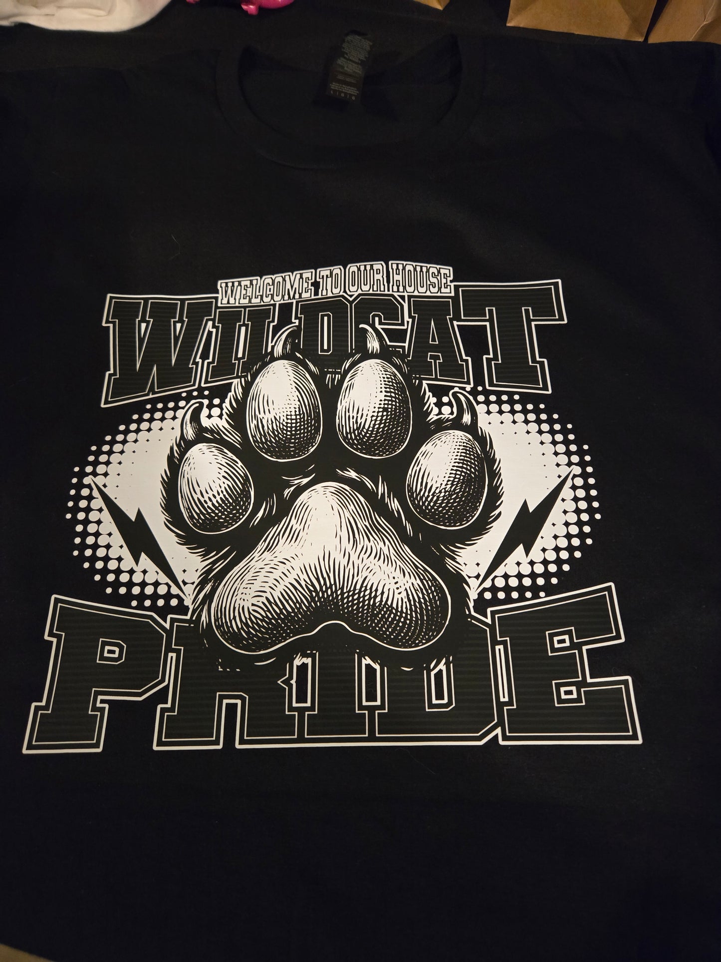 Welcome to our House Wildcat Pride T-shirt or Hoodie on Black WWJRNWildcats Fundraiser